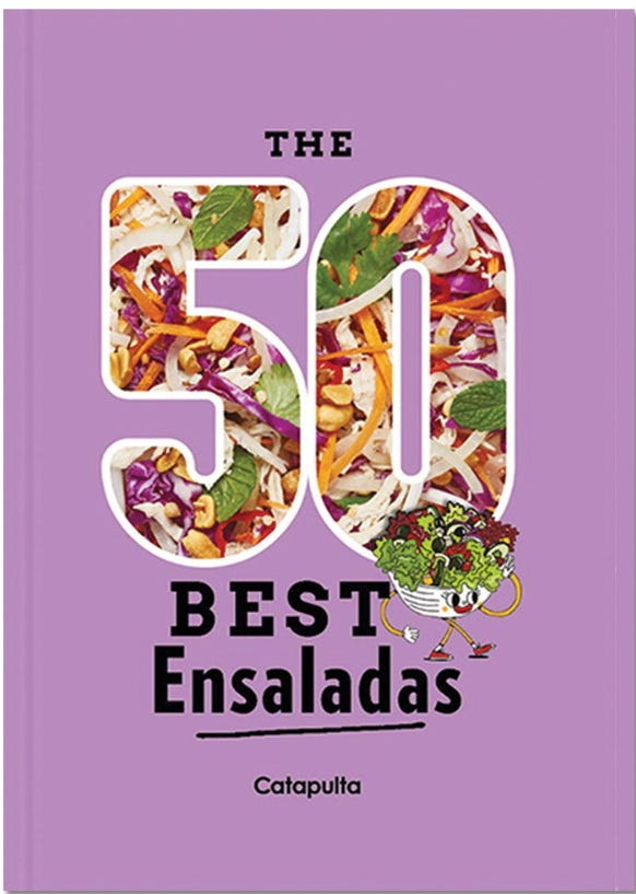 THE 50 BEST ENSALAS