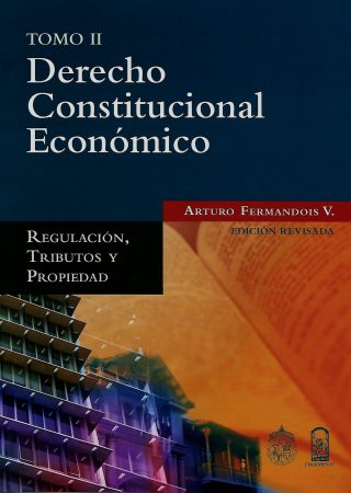 DERECHO CONSTITUCIONAL ECONOMICO TOMO II