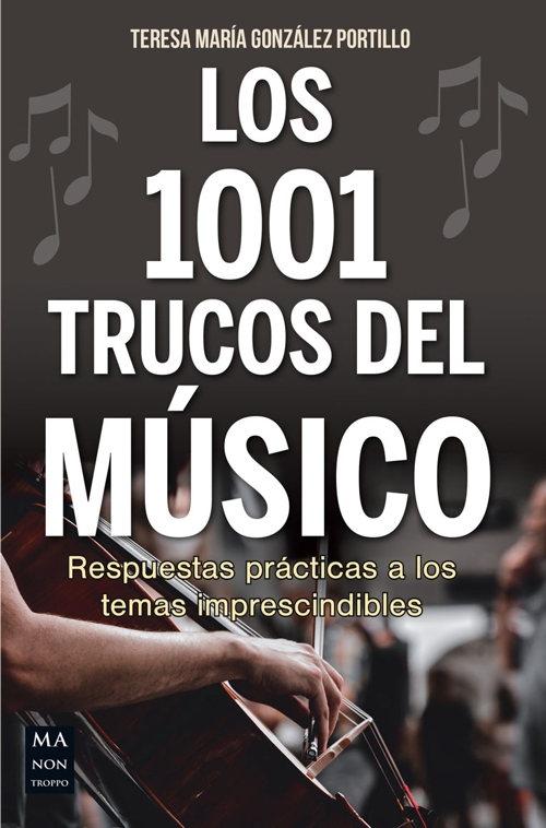 LOS 1001 TRUCOS DEL MÚSICO