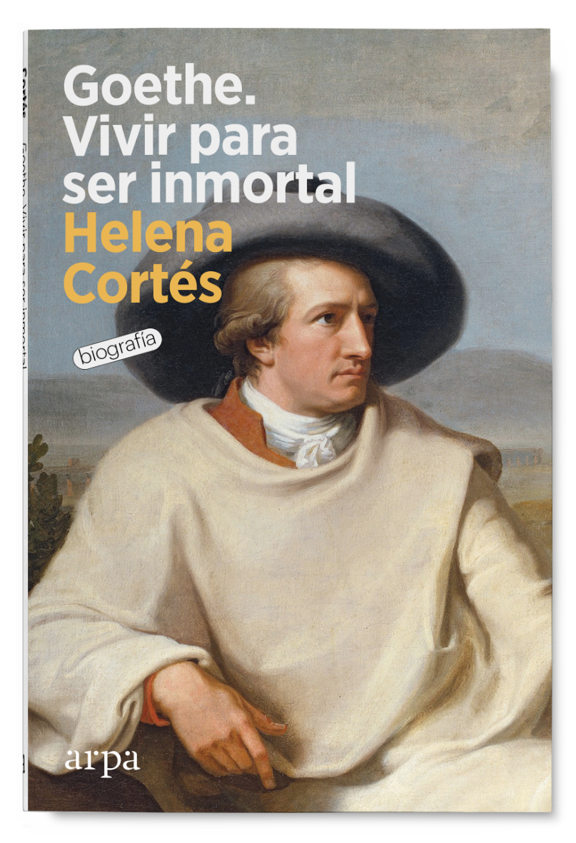 GOETHE. VIVIR PARA SER INMORTAL
