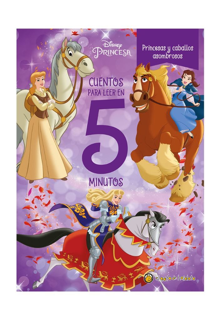 CUENTOS PARA LEER EN 5 MINUTOS PRINCESAS Y CABALLOS ASOMBROSOS