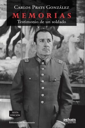 MEMORIAS. TESTIMONIO DE UN SOLDADO