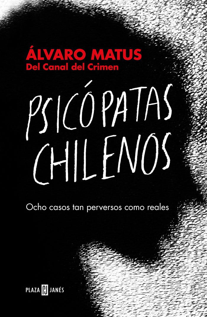 PSICÓPATAS CHILENOS