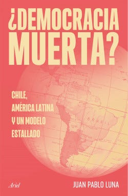 ¿DEMOCRACIA MUERTA?