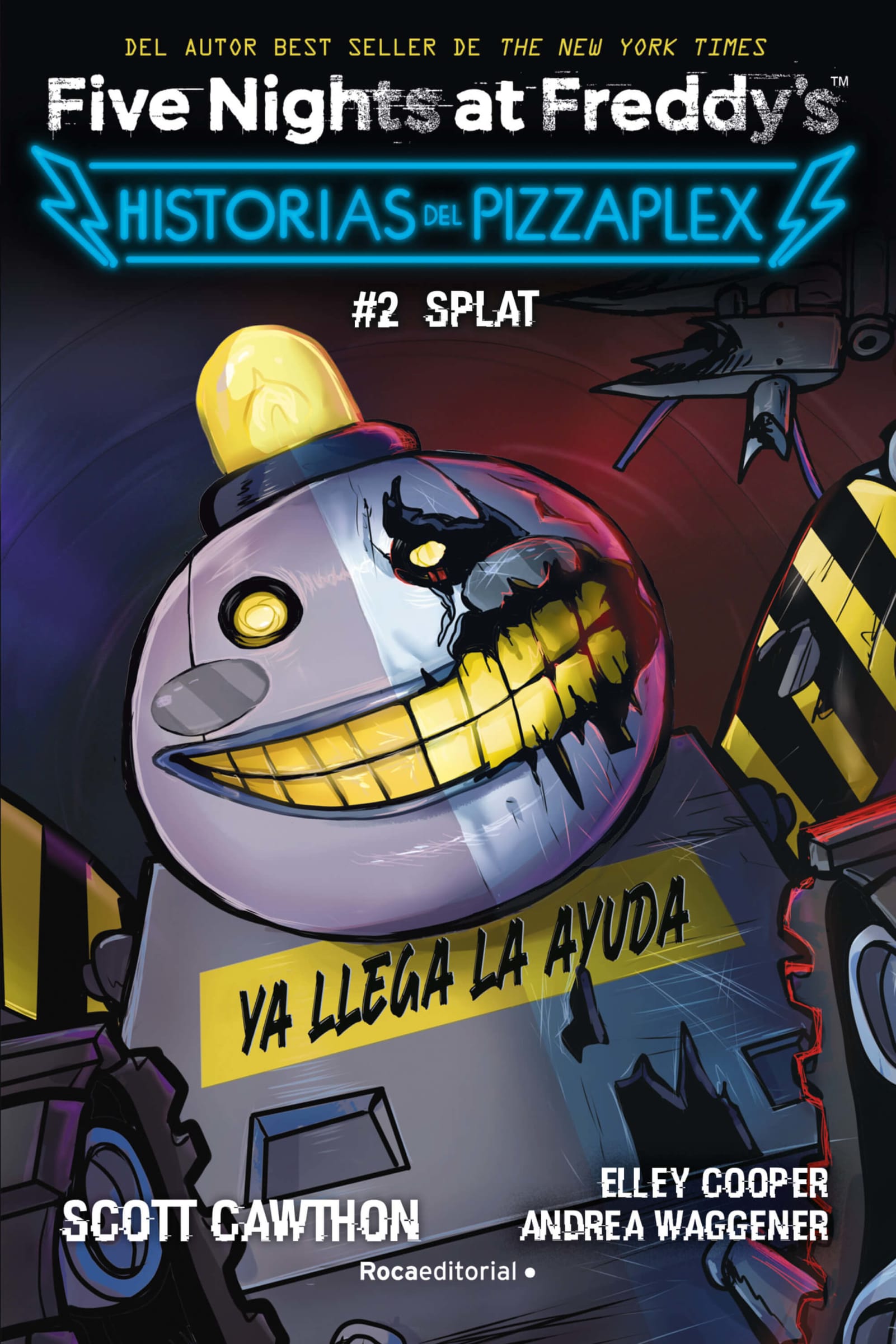 FIVE NIGHTS AT FREDDY’S HISTORIAS DEL PIZZAPLEX 2  SPLAT