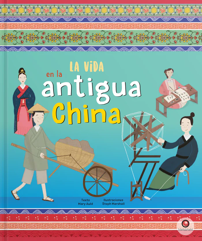 LA VIDA EN – LA ANTIGUA CHINA