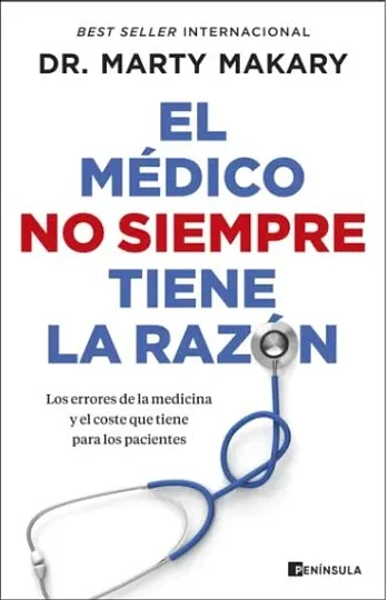 EL MEDICO NO SIEMPRE TIENE LA RAZON