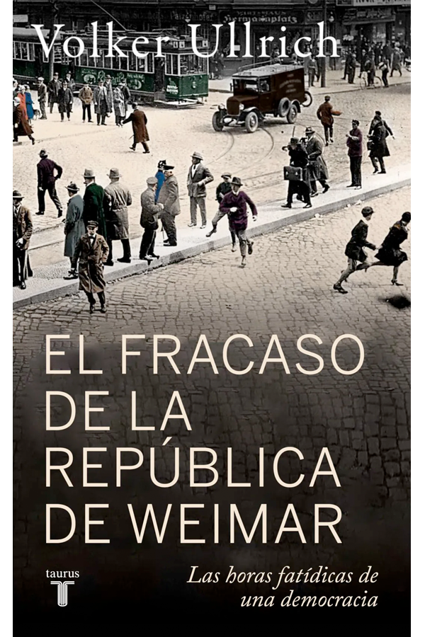 EL FRACASO DE LA REPUBLICA DE WEIMAR