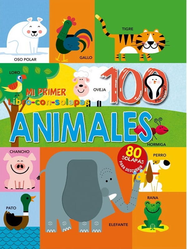 MI PRIMER LIBRO CON SOLAPAS – 100 ANIMALES