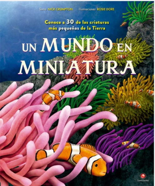 UN MUNDO EN MINIATURA