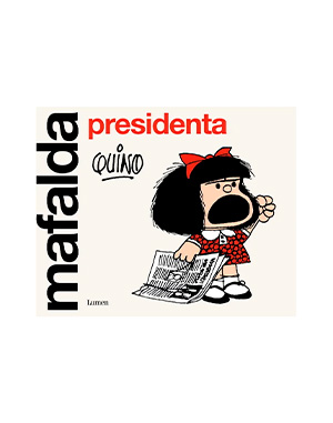 MAFALDA PRESIDENTA