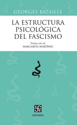 LA ESTRUCTURA PSICOLOGICA DEL FASCISMO