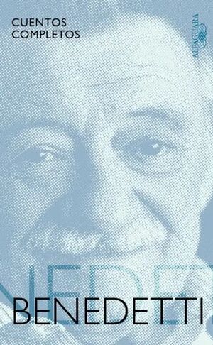 CUENTOS COMPLETOS: MARIO BENEDETTI