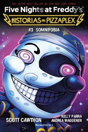 FIVE NIGHTS AT FREDDY´S 3 SOMNIFOBIA