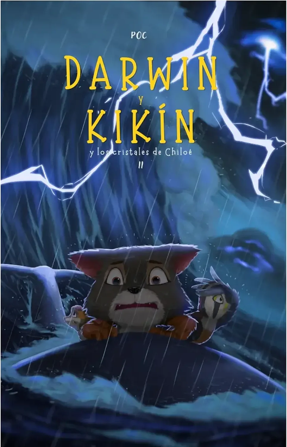 DARWIN Y KIKIN 2 Y LOS CRISTALES DE CHILOE