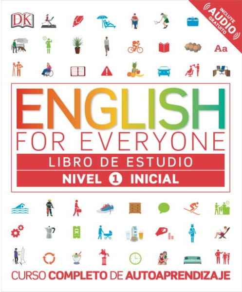 ENGLISH FOR EVERYONE: LIBRO DE ESTUDIO NIVEL 1 INICIAL