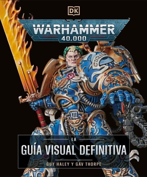 WARHAMMER 40000 LA GUIA DEFINITIVA