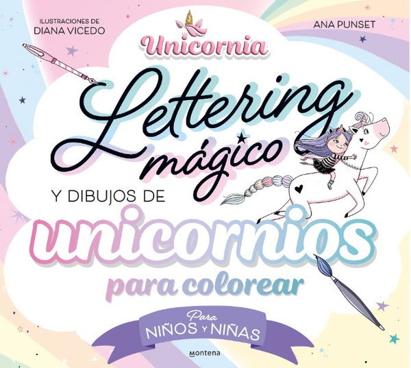 LETTERING MAGICO Y DIBUJOS DE UNICORNIA