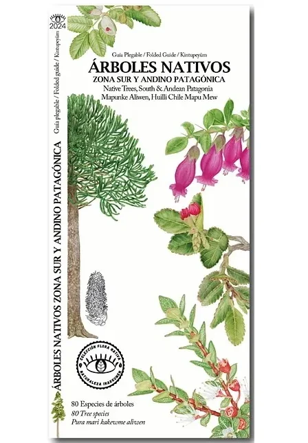 GUIA DESPLEGABLE – ARBOLES NATIVOS DE LA PATAGONIA