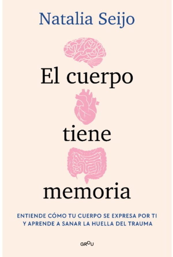 EL CUERPO TIENE MEMORIA