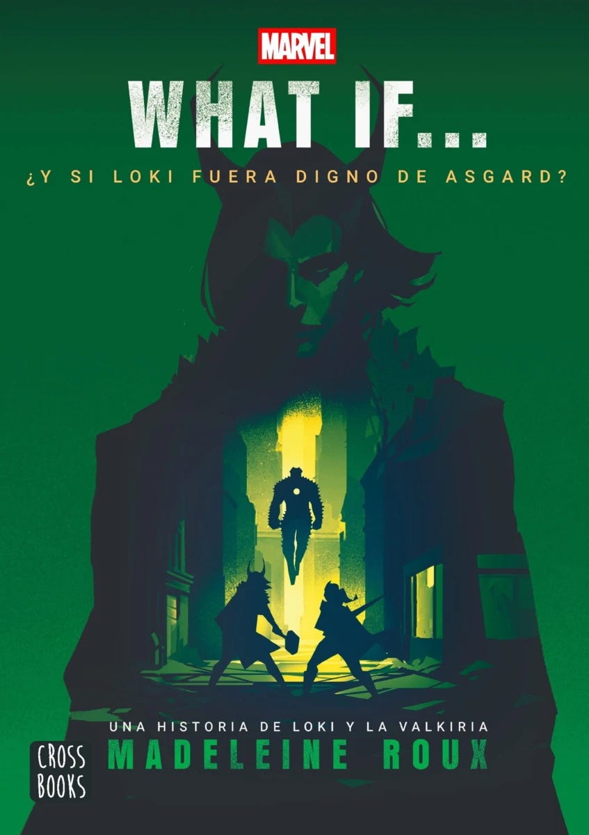 WHAT IF. ¿Y SI LOKI FUERA DIGNO DE ASGARD?