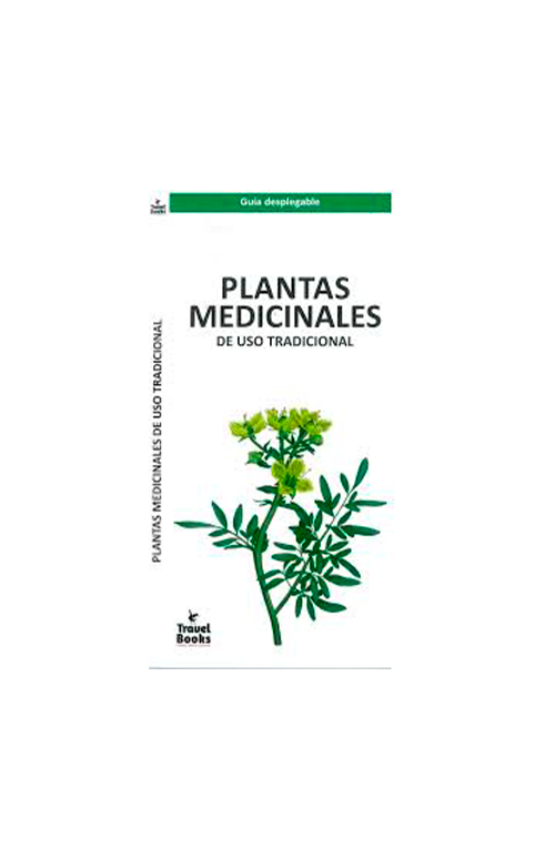 GUIA DESPLEGABLE PLANTAS MEDICINALES DE USO TRADICIONAL