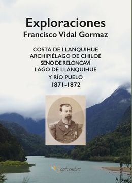 EXPLORACIONES FRANCISCO VIDAL GORMAZ