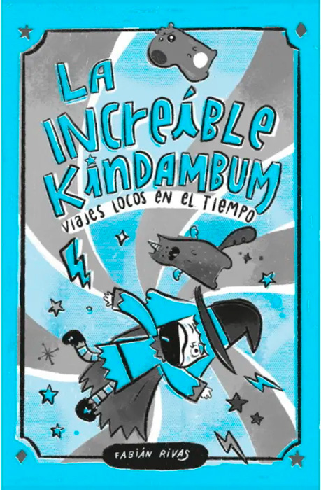 LA INCREIBLE KINDAMBUM VIAJES LOCOS EN EL TIEMPO