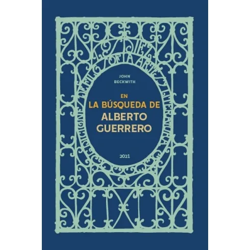 EN LA BÚSQUEDA DE ALBERTO GUERRER0