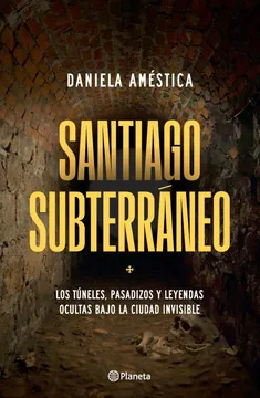 SANTIAGO SUBTERRANEO