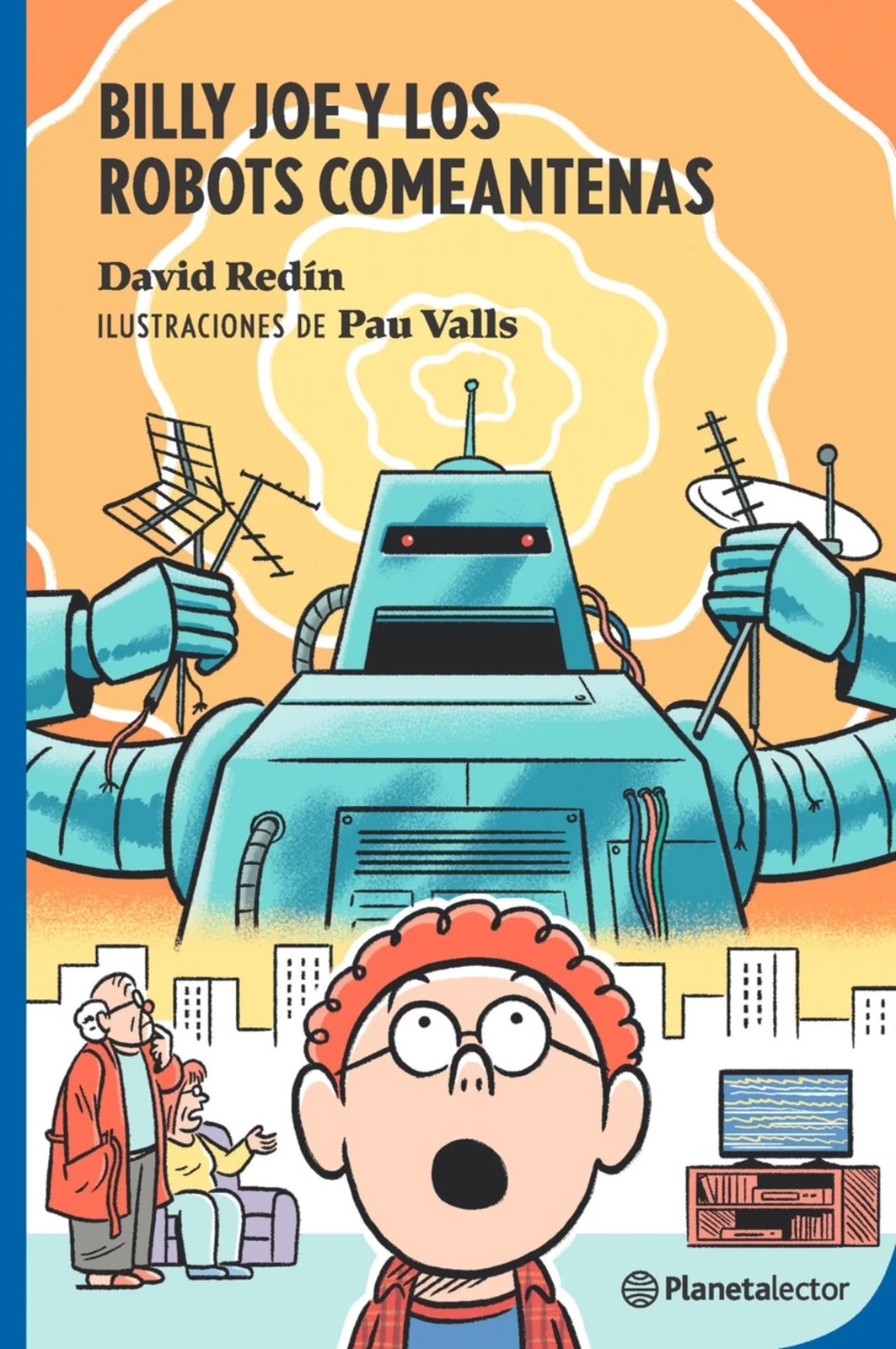 BILLY JOE Y LOS ROBOTS COMEANTENAS