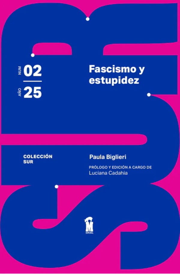 FASCISMO Y ESTUPIDEZ