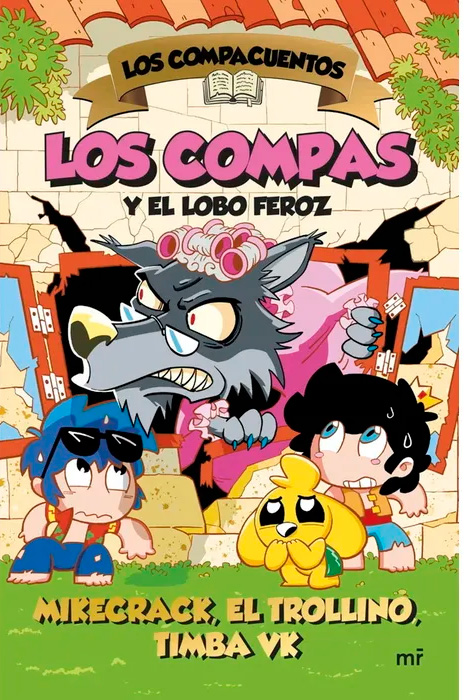 LOS COMPACUENTOS 3. LOS COMPAS Y EL LOBOS FEROZ