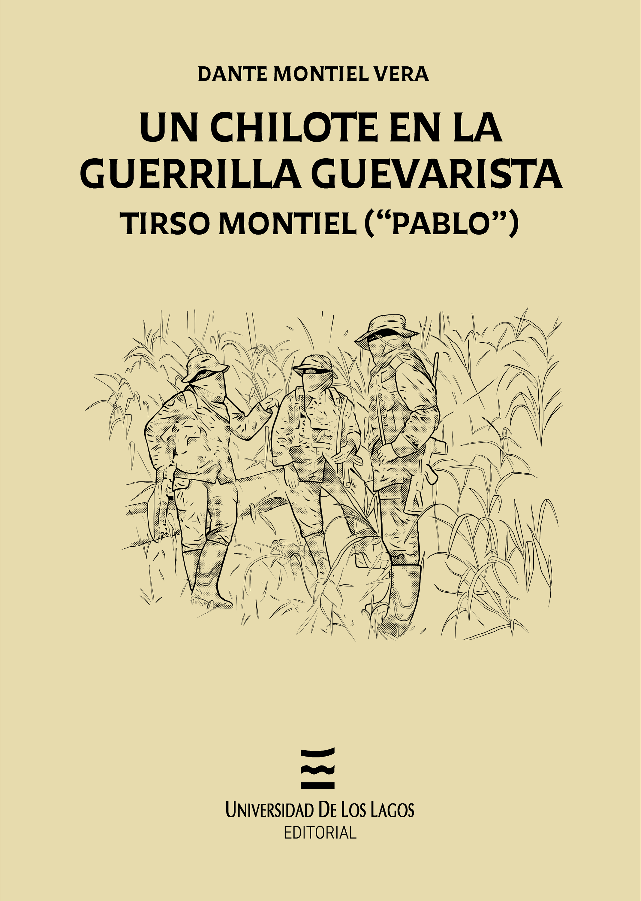 UN CHILOTE EN LA GUERRILLA GUEVARISTA