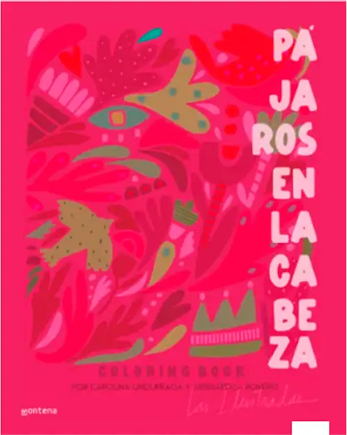 PAJAROS EN LA CABEZA COLORING BOOK