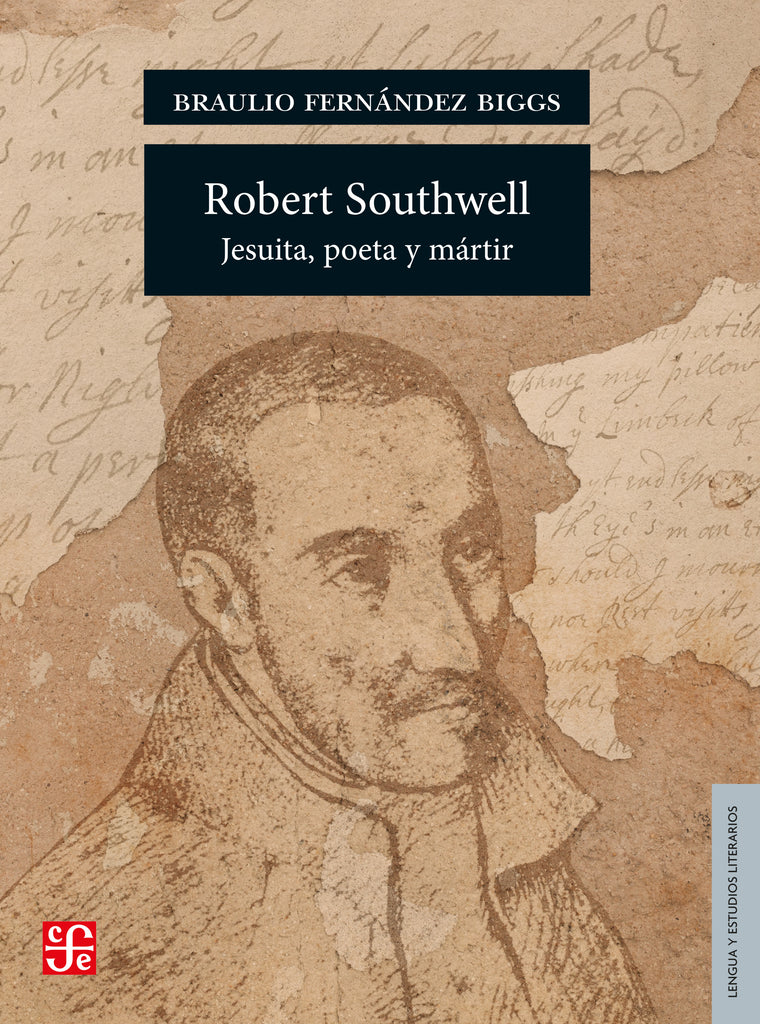 ROBERT SOUTHWELL: JESUITA, POETA Y MARTIR