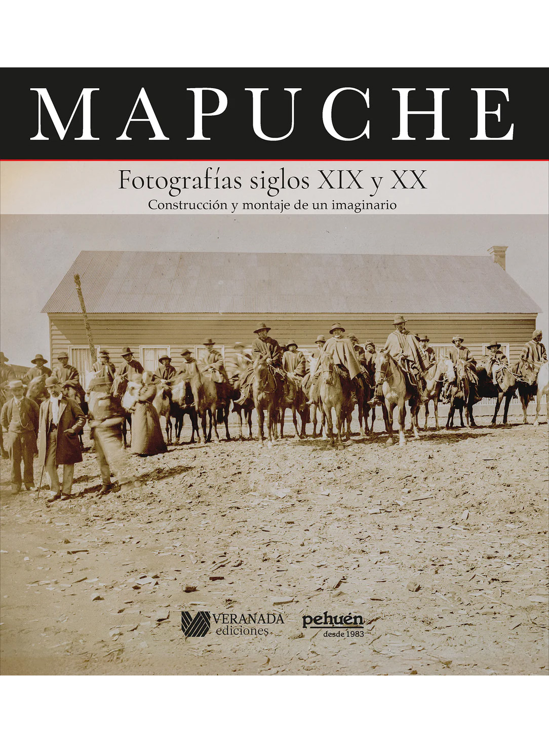 MAPUCHE – FOTOGRAFIAS SIGLOS XIX Y XX