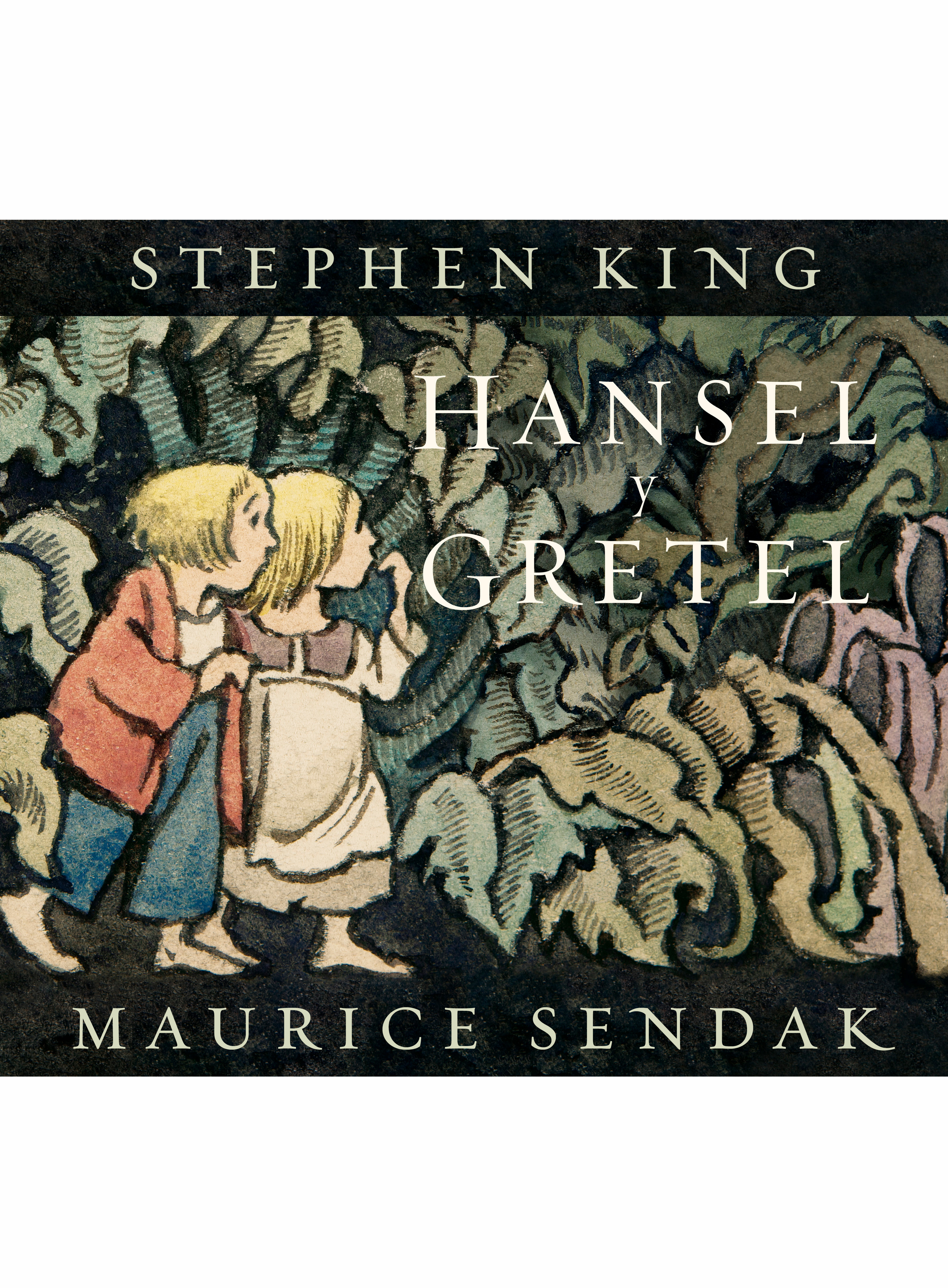 HANSEL Y GRETEL KING SENDAK