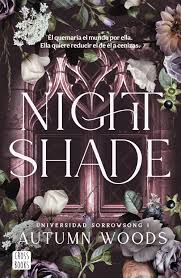NIGHTSHADE (UNIVERSIDAD SORROWSONG 1)