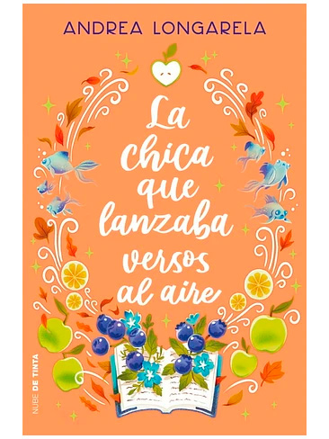 LA CHICA QUE LANZABA VERSOS AL AIRE