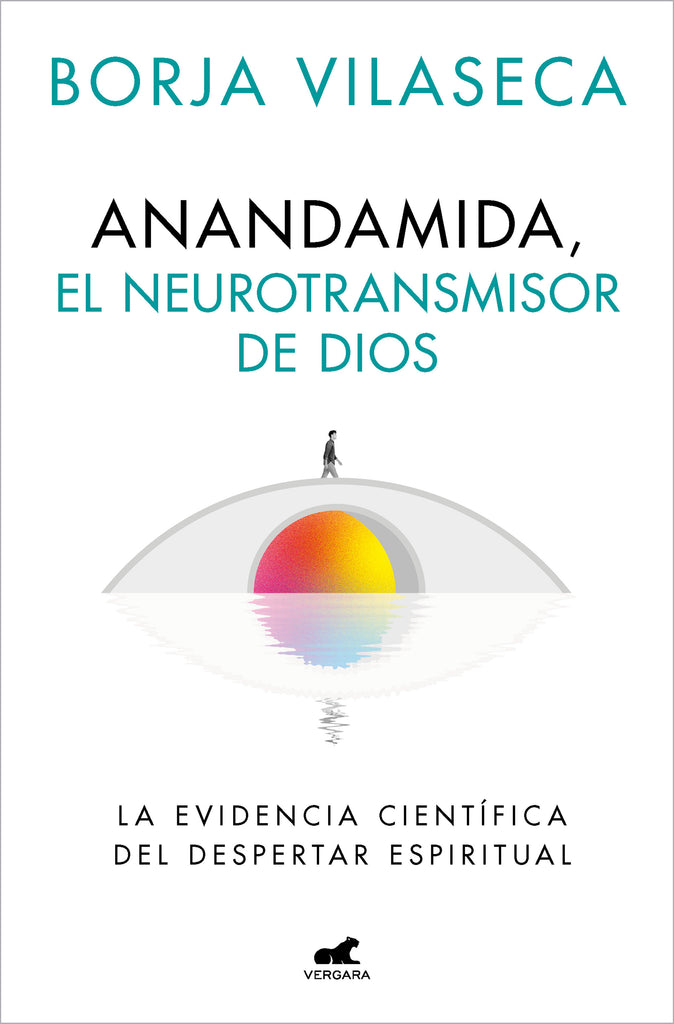 ANANDAMIDA EL NEUROTRANSMISOR DE DIOS
