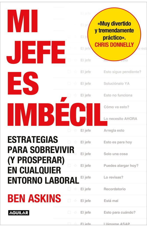MI JEFE ES IMBECIL