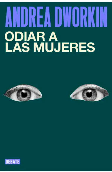 ODIAR A LAS MUJERES