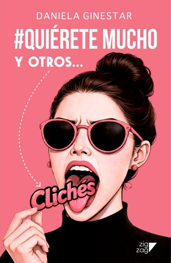 QUIERETE MUCHO Y OTROS CLICHES