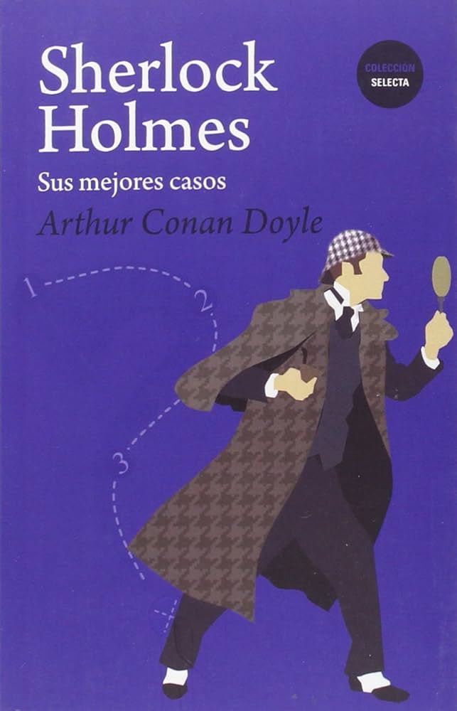 SHERLOCK HOLMES SUS MEJORES CASOS