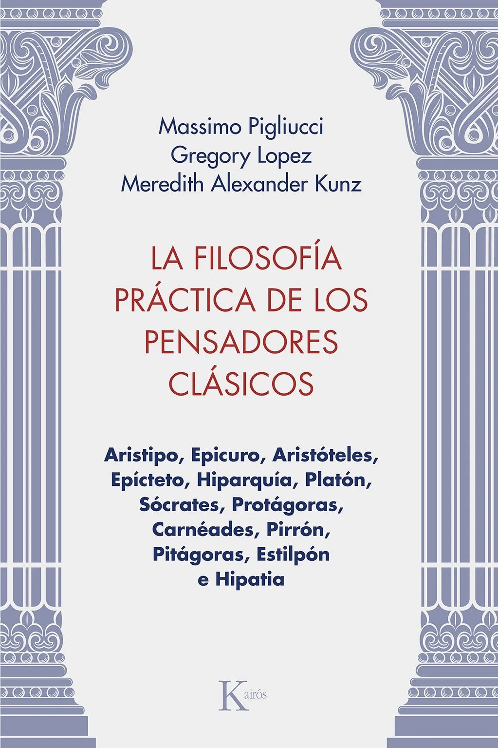 LA FILOSOFIA PRACTICA DE LOS PENSADORES CLASICOS