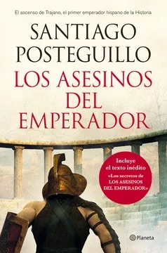 LOS ASESINOS DEL EMPERADOR TRILOGIA DE TRAJANO 1