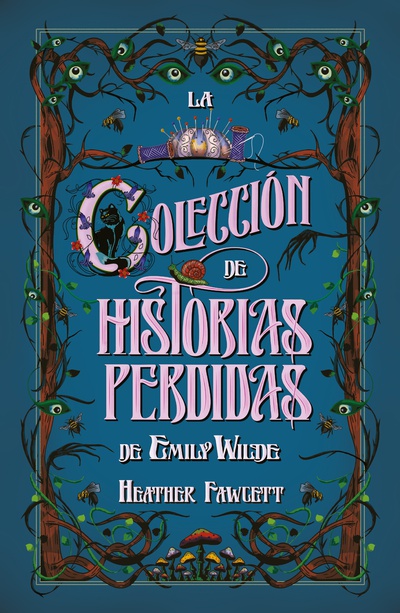 LA COLECCION DE HISTORIAS PERDIDAS DE EMILY WILDE