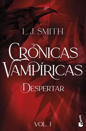 CRONICAS VAMPIRICAS – LIBRO 1 – DESPERTAR